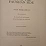 A Long The Faughan Side. By Olly Mcgilloway. First Edition Large Volume Hardback With Dustjacket In Good Condition. See Photos For Same. Image 2