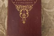 The Golden Treasury. By F.t. Palgrave. Rare 1861 Hardback In Good Condition.  See Photos For Same.