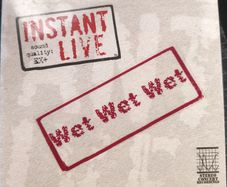 Wet Wet Wet - Instant Live - The Point, Dublin - 17/12/04 2 x CD (2004) Official Bootleg EX+
