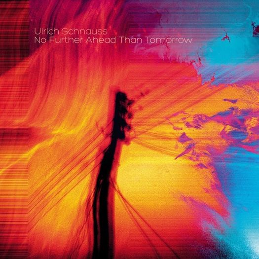 Ulrich Schauss - No Further Ahead Than Tomorrow   CD