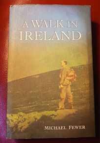 Michael Fewer/ A Walk in Ireland/ 2001/ 1st ed.