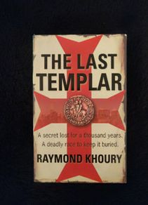 The Last Templar by Raymond Khoury