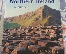 Northern Ireland: A Journey With Alf McCreary