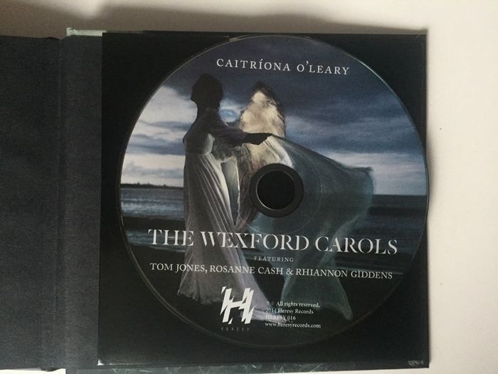 Caitriona O'leary Featuring Tom Jones, Rosanne Cash & Rhiannon Giddens [2014] The Wexford Carols (CD Digibook Album)