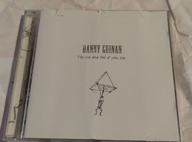 Danny Guinan - The Rise & Fall of John Doe Cd