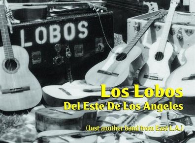 Los Lobos - Del Este De Los Angeles CD