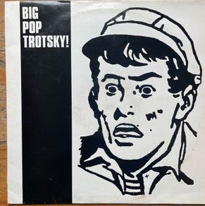 Rare Big Pop Trotsky 1988 ep vinyl in nm condition