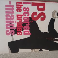 PS, I Scored the Bridesmaids by Paul Howard