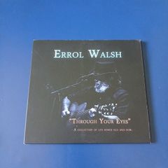 Errol Walsh - Through Your Eyes CD