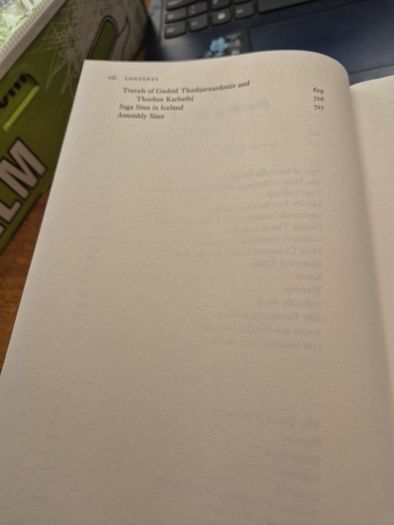 The Sagas of Icelanders: Egil's saga, People of Vatnsdal, People of Laxardal, The Greenlanders, Eirik the Red, Hrafnkel Frey's Godi, Tale of Halldor Snorrason II, The Confederates, Gisli Sursson's Saga, Gunnlaug Serpent Tongue, Ref the Sly.