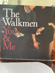 The Walkmen - You & Me