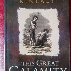 The Great Calamity / Dr. Christine Kinealy/ 1994/ 1st paperback edition