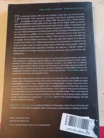 Animal Traffic/ Lively Capital in the Global Exotic Pet Trade/ Rosemary- Claire Collard/ 2020/ Duke University Press