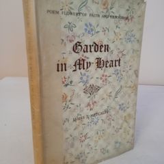 Garden in My Heart: Poems Flowers of Faith and Friendship by James J. Metcalfe (HQ705)