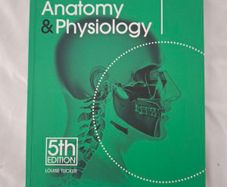 Anatomy and Physiology book 5th edition Louise Tucker