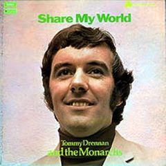 Tommy Drennan And The Monarchs - Share My World LP 1970