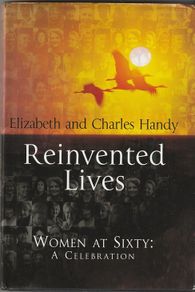 Reinvented Lives - Women at Sixty