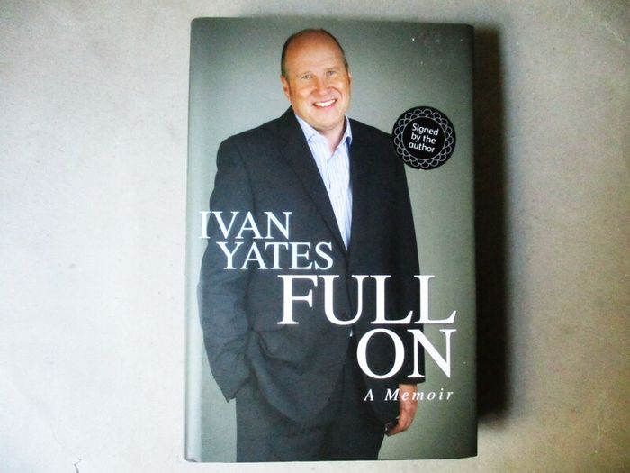Ivan Yates - Full On, Signed Book