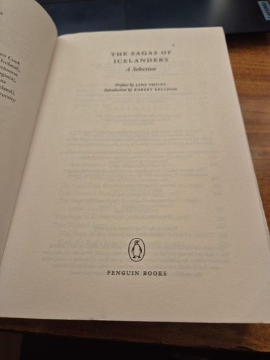 The Sagas of Icelanders: Egil's saga, People of Vatnsdal, People of Laxardal, The Greenlanders, Eirik the Red, Hrafnkel Frey's Godi, Tale of Halldor Snorrason II, The Confederates, Gisli Sursson's Saga, Gunnlaug Serpent Tongue, Ref the Sly.
