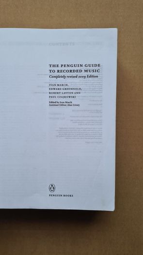 The Penguin Guide To Recorded Classical Music 2009. FIRST EDITION. The Perfect Guide To Building Your Classical Music Collection By Ivan March, Edward Greenfield, Robert Layton, Paul Czajkowski. Large Volume Paperback In Good Condition.1553 pages