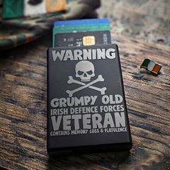 Funny "Grumpy Old Veteran - Irish Defence Forces" Laser-Engraved Aluminium Push-Up Wallet