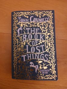 The Book Of Lost Things John Connolly Illustrated Edition