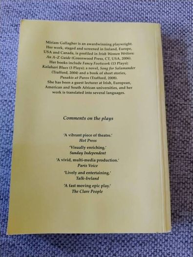 The Gold of Tradaree and other plays by Miriam Gallagher 2008 in good condition signed by the author FREE STANDARD POSTAGE INCLUDED