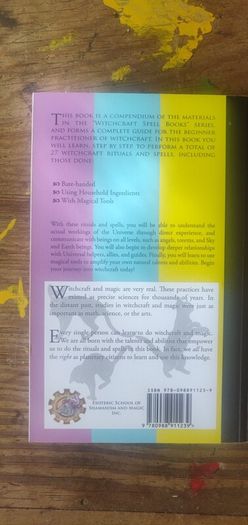 The Complete Guide of Witchcraft, Rituals & Spells for Beginners - G. Alan Joel