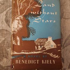 Land Without Stars. By Benedict Kiley.  First Edition Hardback With Dustjacket In Fair Condition.