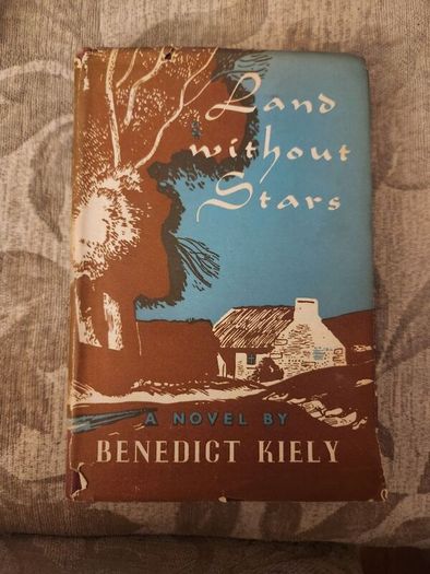 Land Without Stars. By Benedict Kiley.  First Edition Hardback With Dustjacket In Fair Condition.