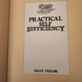 Practical Self-sufficiency. By Sally Taylor. Large Volume Hardback With Dustjacket In  Good Condition . Image 8