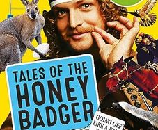 Tales of the Honey Badger by Nick Cummins