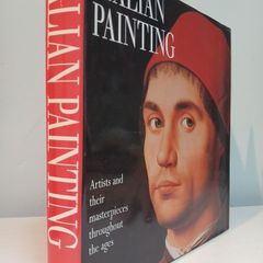 Italian Painting - Artists and Their Masterpieces Throughout The Ages