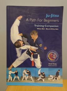 Ju-Jitsu A Path For Beginners