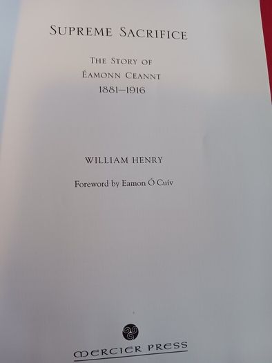 Supreme Sacrifice/ The Story of Eamonn Ceannt/ 2005/ Mercier