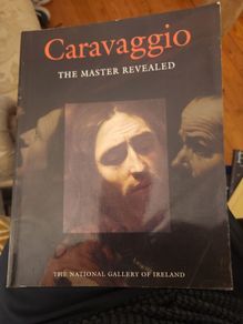 Caravaggio. The Master Revealed. Large Volume Paperback In Good Condition.