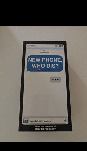 Card game - New Phone Who Dis