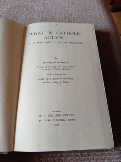 1959 Rare Find. What is Catholic Action? An Introduction to the lay Apostolate. Jeremiah Newman. Religious. Vintage.