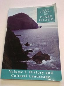 New survey of Clare Island History and cultural landscape Ireland Irish Mayo