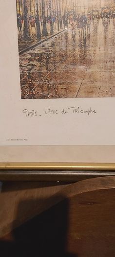 L'arc de Triomphe Framed Signed Picture