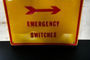 Emergency sign