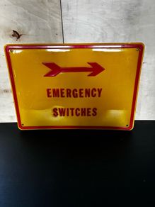 Emergency sign