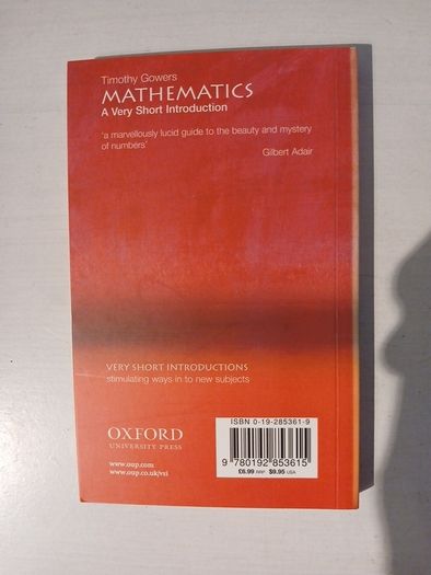 Mathematics - A Very Short Introduction to Mathematics by Timothy Gowers