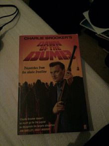 Dawn of the Dumb by Charlie Brooker