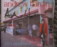 Andrew Hardin - Coney Island Moon CD
