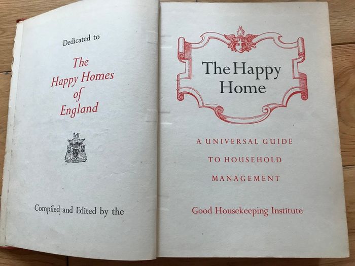 Antique The Happy Home A Universal Guide to Household Management