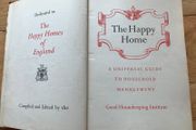 Antique The Happy Home A Universal Guide to Household Management