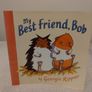 My Best Friend Bob storybook by Georgie Ripper Image 2