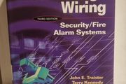 Low Voltage Wiring: Security.Fire Alarm Systems