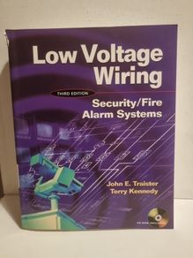 Low Voltage Wiring: Security.Fire Alarm Systems